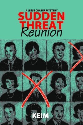 bokomslag Sudden Threat: Reunion