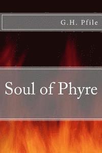 bokomslag Soul of Phyre