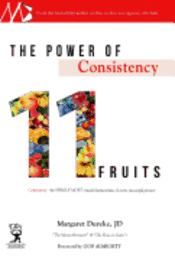 bokomslag The Power of Consistency: 11 Fruits