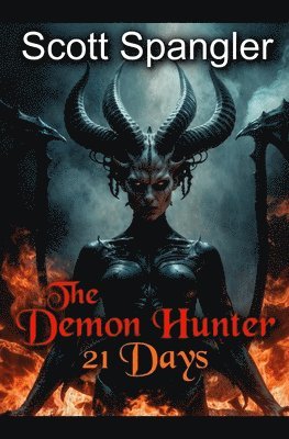 bokomslag The Demon Hunter: 21 Days