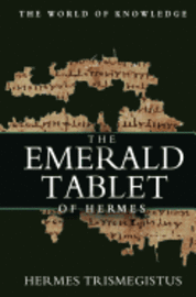 bokomslag The Emerald Tablet Of Hermes