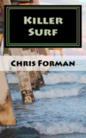 Killer Surf: A Port City Mystery 1