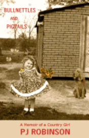 bokomslag Bullnettles and Pigtails: A Memoir of a Country Girl