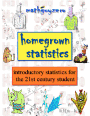 bokomslag Homegrown Statistics: introductory statistics for the 21st century student