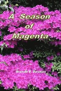 bokomslag A Season of Magenta