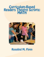 Curriculum-Based Readers Theatre Scripts: Math 1
