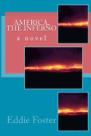 America, the Inferno 1