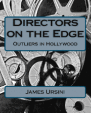 bokomslag Directors on the Edge: Outliers in Hollywood