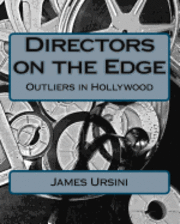Directors on the Edge: Outliers in Hollywood