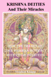 Krishna Deities and Their Miracles: How the Images of Lord Krishna Interact With Their Devotees 1