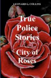 bokomslag Police Stories City of Roses