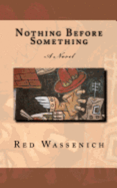 Nothing Before Something 1