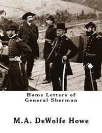 bokomslag Home Letters of General Sherman