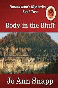 bokomslag Body in the Bluff Norma Jean's Mysteries Book Two