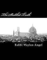 bokomslag The Shabbat Truth