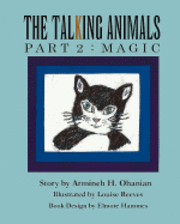bokomslag The Talking Animals Part 2: Magic