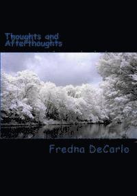 Fredna DeCarlo - Thoughts and Afterthoughts, Häftad
