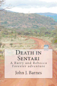 bokomslag Death in Sentari: A Barry Forester and Rebecca Jones adventure