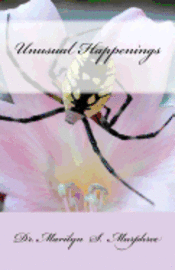 Marilyn S. Murphree - Unusual Happenings, Häftad