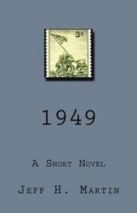 bokomslag 1949: A Short Novel