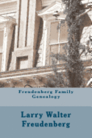 bokomslag Freudenberg Family Genealogy: Ordinary Jews in an Extraordinary World