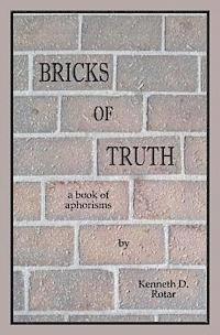 bokomslag Bricks of Truth: a book of aphorisms