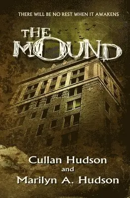 Marilyn a. Hudson, Cullan Hudson - The Mound, Häftad. Tillgänglighet: Lägg i varukorg