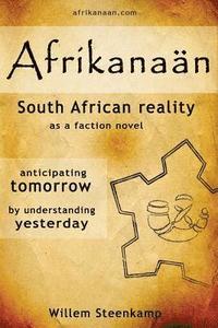 bokomslag Afrikanaan: South African Reality as a faction novel