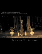 bokomslag "You Can Use That in the Church?" Musical Contextualization & the Sinhala Church: A Masters' Thesis in Ethnomusicology. Bethel University, St. Paul, M