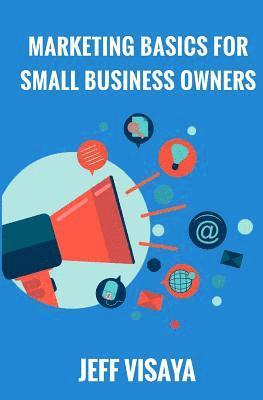 bokomslag Marketing Basics For Small Business Owners