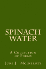 bokomslag Spinach Water: A Collection of Poems