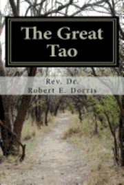 bokomslag The Great Tao: A Commentary