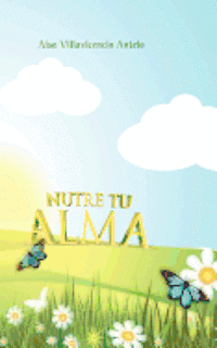 Nutre tu Alma 1