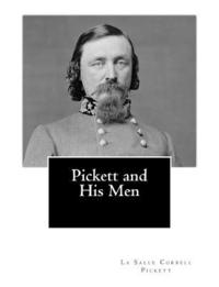 bokomslag Pickett and His Men