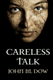 Careless Talk 1