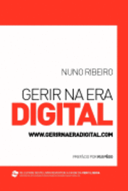 Nuno Ribeiro - Gerir na Era Digital, Häftad