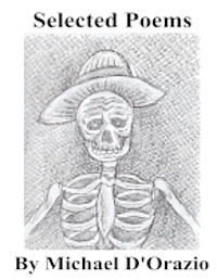 Michael D'Orazio - Selected Poems, Häftad