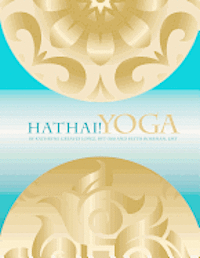 bokomslag Hathai! Yoga: A Fusion of Hatha and Thai Yoga