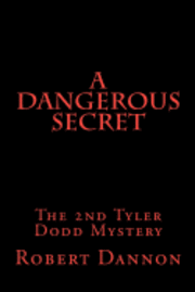 A Dangerous Secret 1