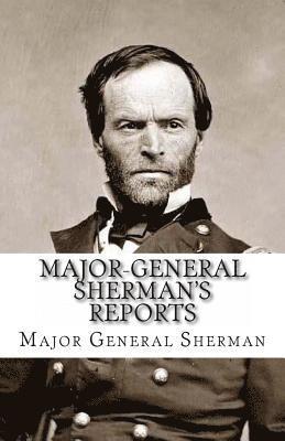 bokomslag Major-General Sherman's Reports