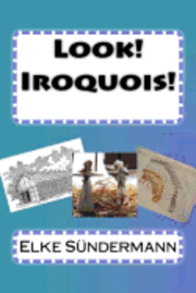 Look! Iroquois! 1