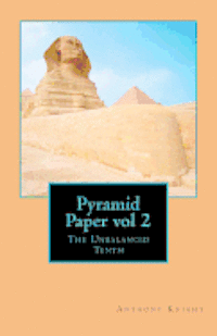 bokomslag Pyramid Paper vol 2 The Unbalanced Tenth: The Unbalanced Tenth