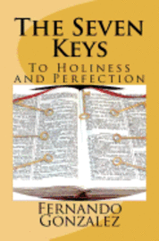 bokomslag The Seven Keys: To Holiness and Perfection