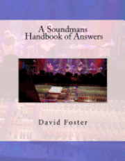 bokomslag A Soundmans Handbook of Answers