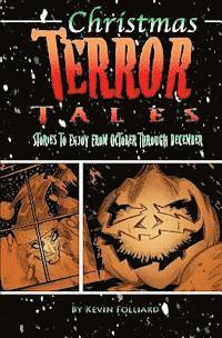 bokomslag Christmas Terror Tales: Stories to Enjoy from October through December