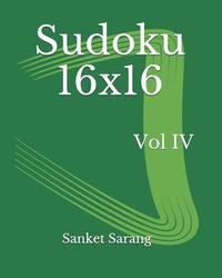 bokomslag Sudoku 16x16 Vol IV: Volume IV