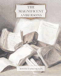 The Magnificent Ambersons 1