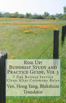 Hong Yang - Rise Up! Buddhist Study and Practice Guide: 7 Day Retreat Service, Häftad