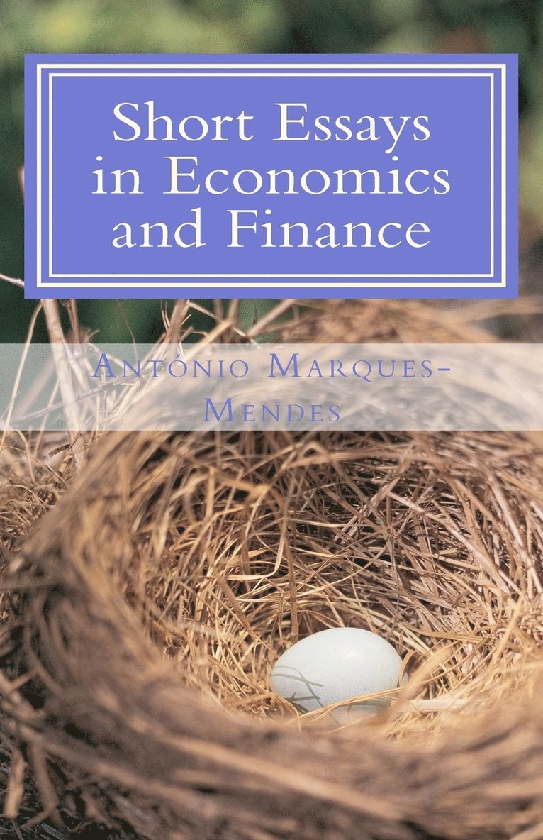 Short Essays in Economics and Finance 1