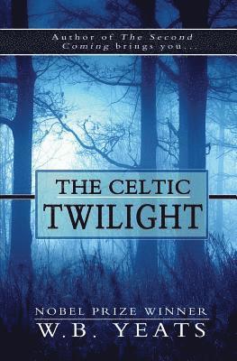 bokomslag The Celtic Twilight